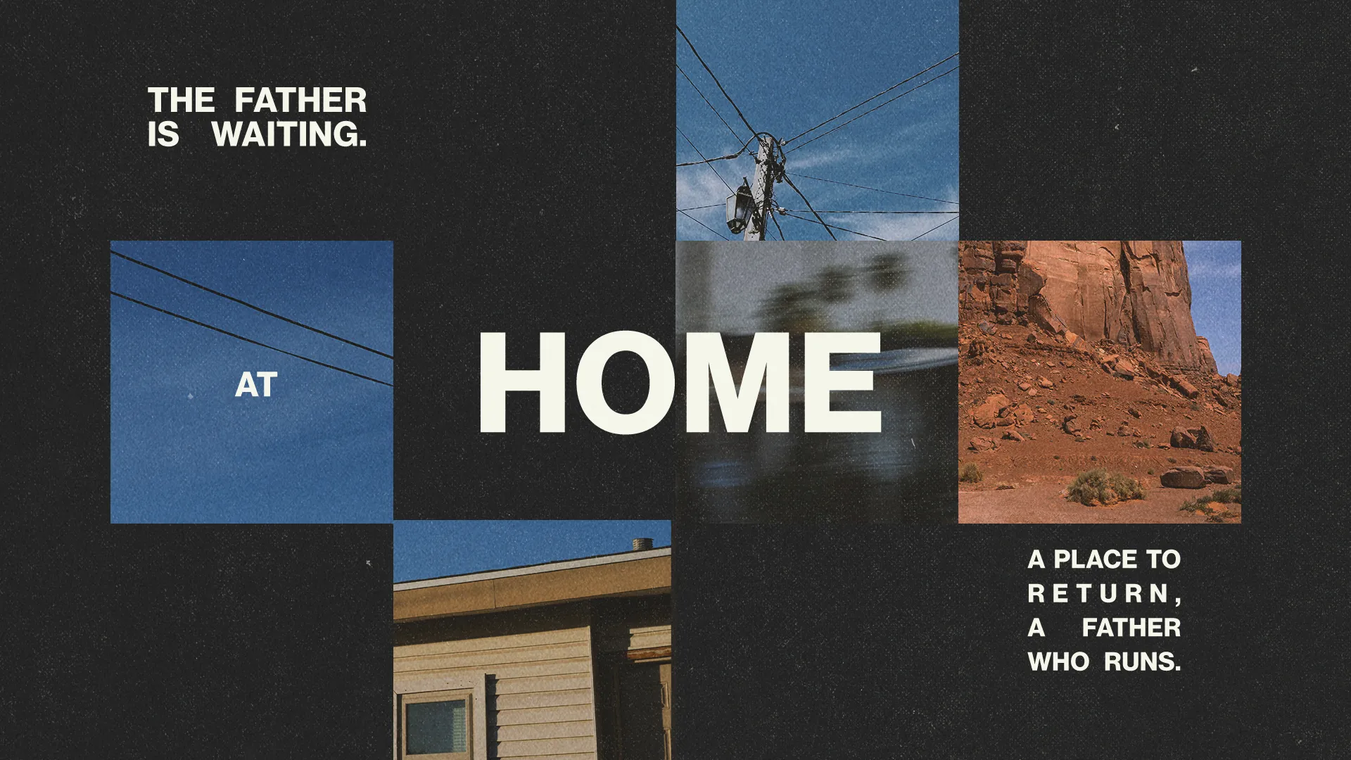 "Faithful reminder of God's love: 'The Father is waiting at home, a place to return, a father who runs.'"