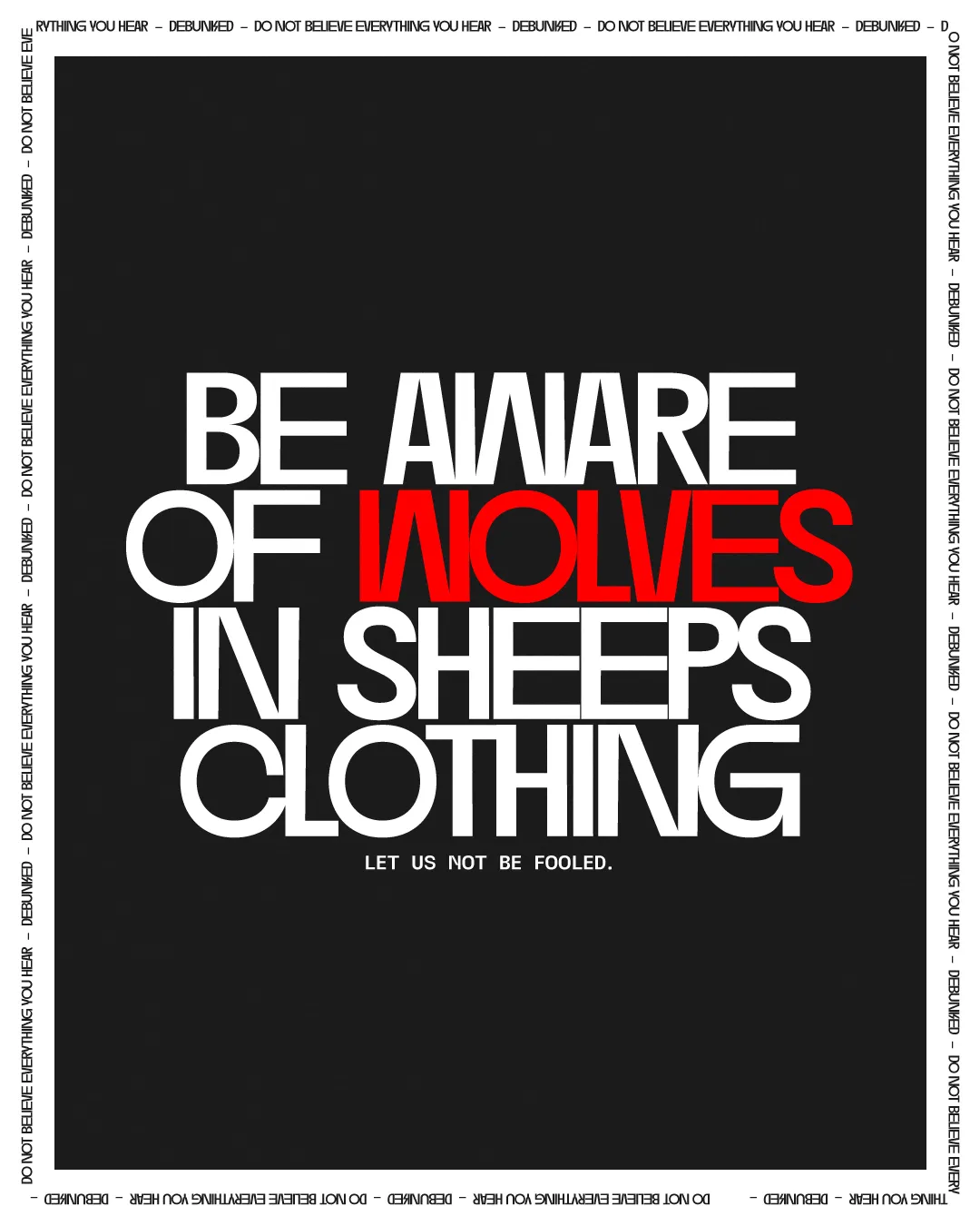 "Warning against deception in faith, urging discernment and vigilance within the community."