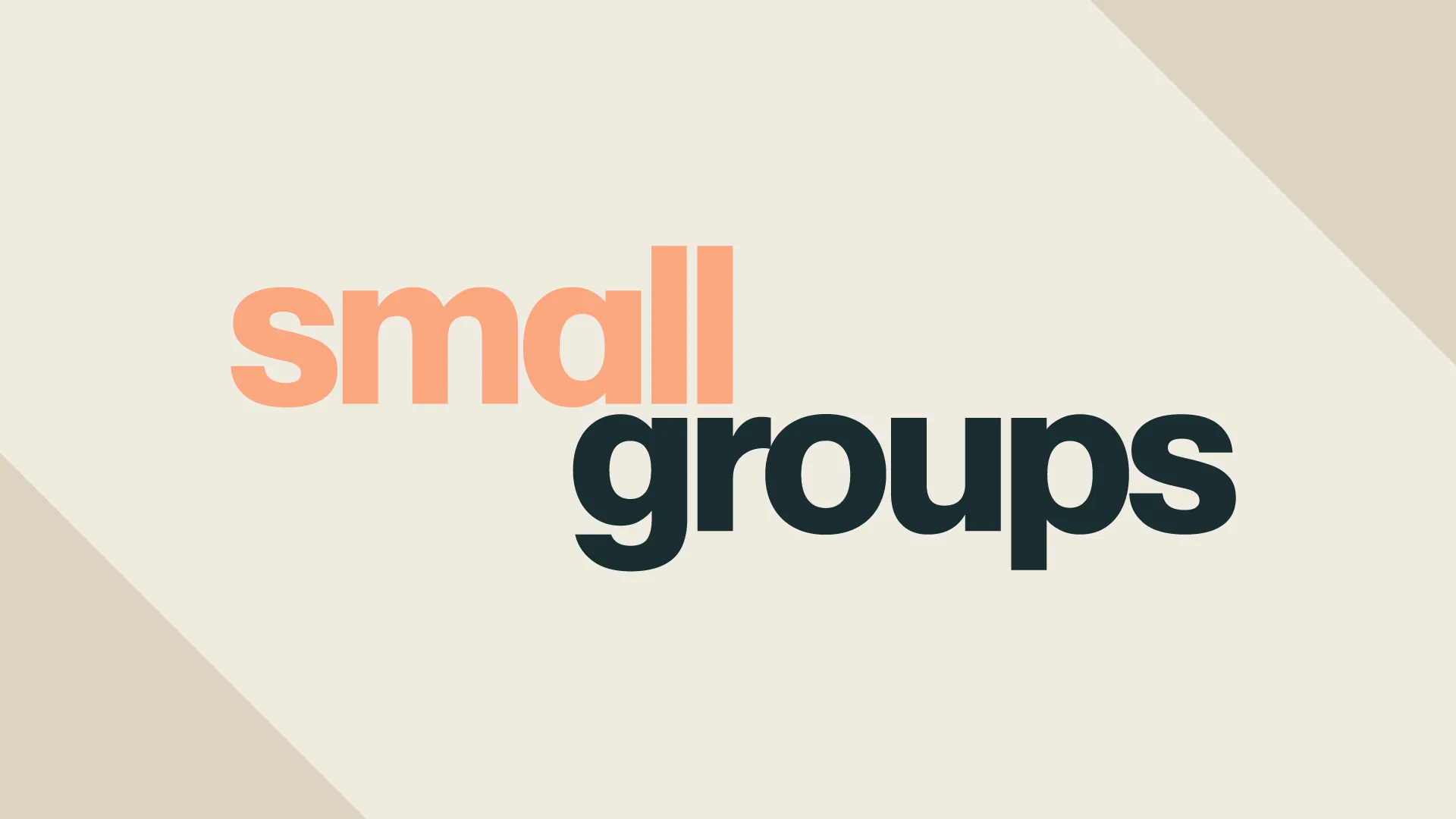Join small groups for fellowship and faith-building. Event details available at yourchurch.com.