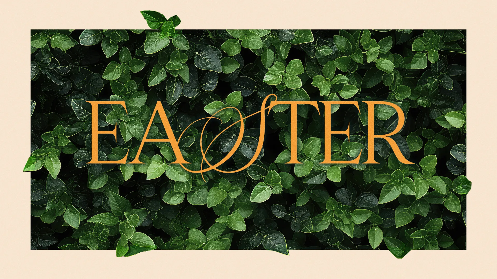 Easter celebration announcement with lush green leaves, symbolizing renewal and community at your church.