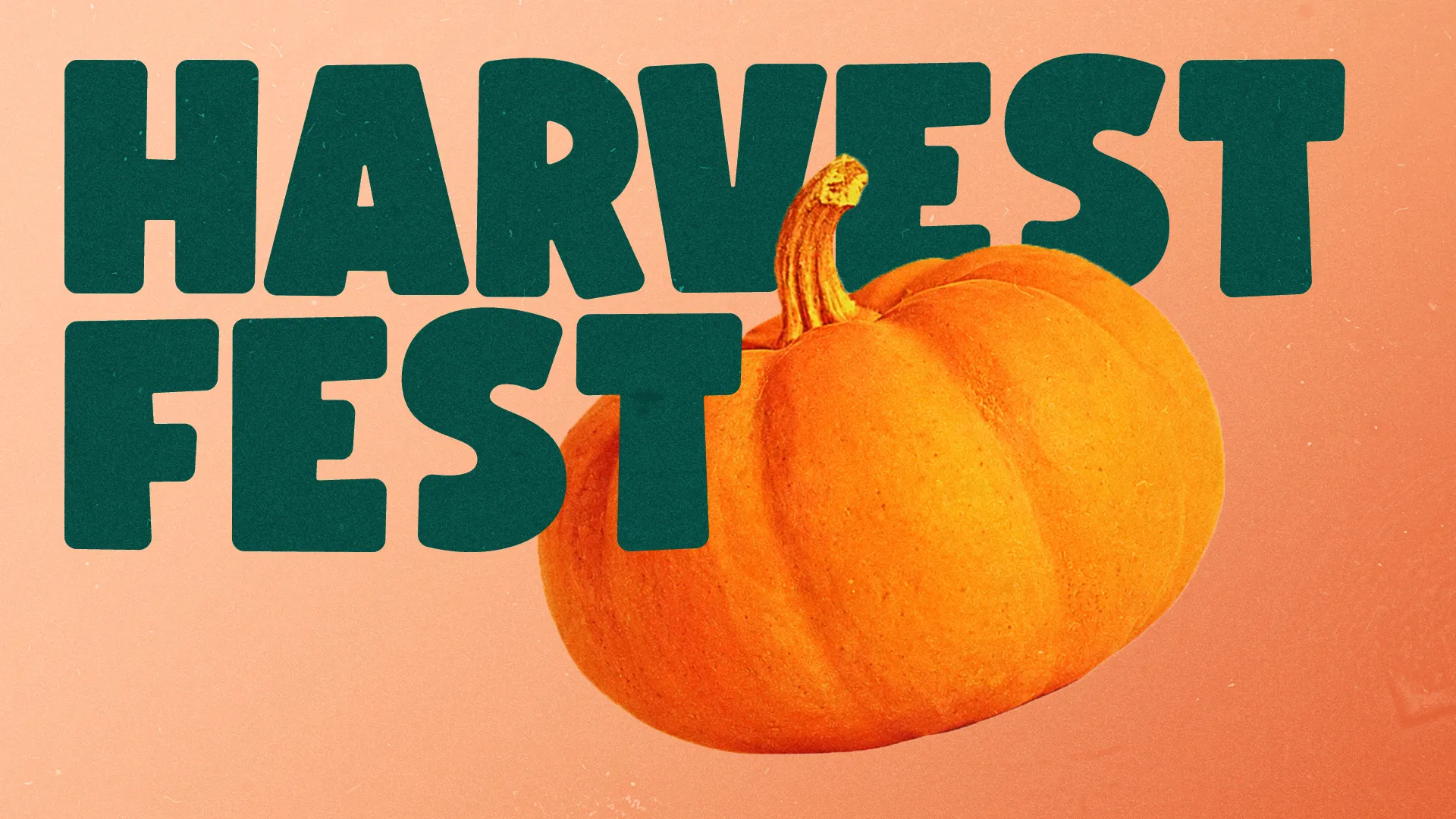Harvest Fest celebration featuring a vibrant pumpkin, inviting community gathering and gratitude for the season's blessings.