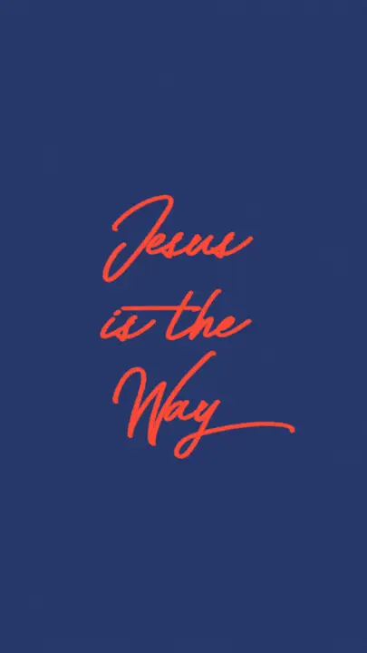 Jesus Is the Way: story