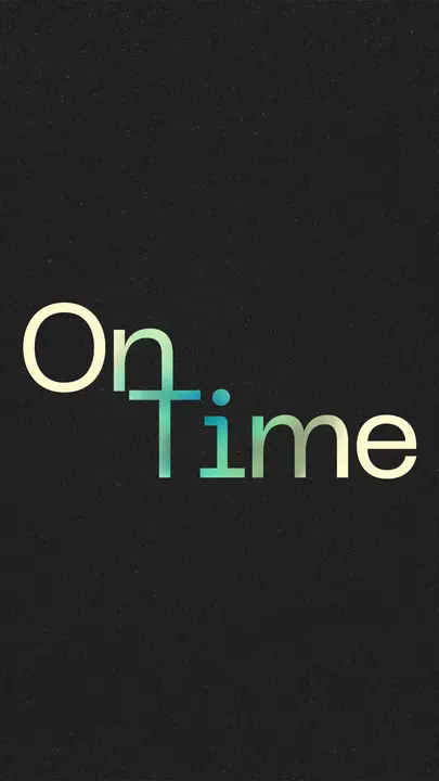 On Time: story