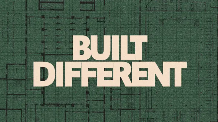 Built Different: 4K slide