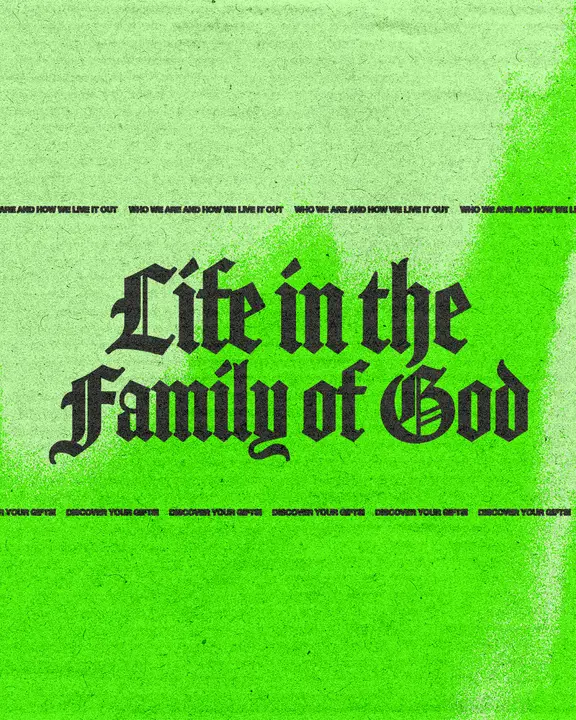 Life in the Family of God: social post