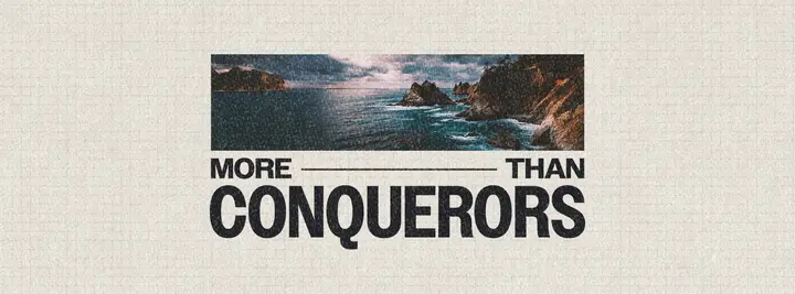 More Than Conquerors: facebook cover