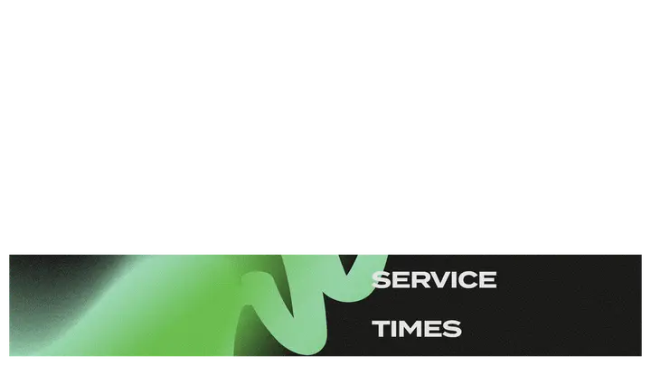 Service Times: lower third