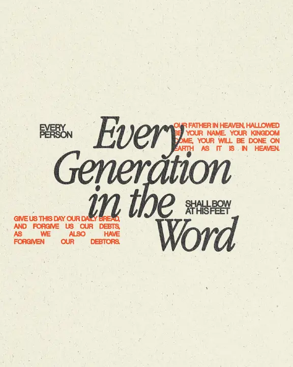 Every Generation in the Word: social post