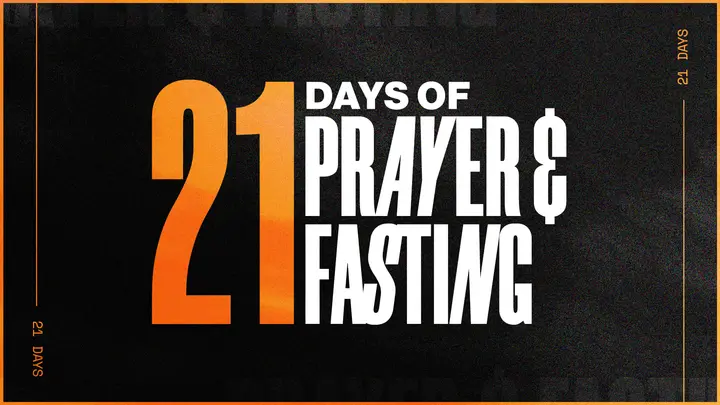 21 Days of Prayer and Fasting: HD slide