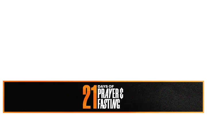 21 Days of Prayer and Fasting: lower third