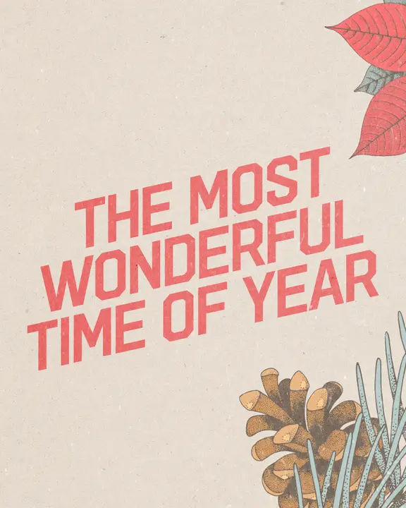 The Most Wonderful Time of Year: social post