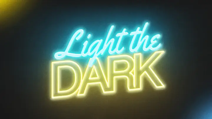 Light the Dark: HD slide
