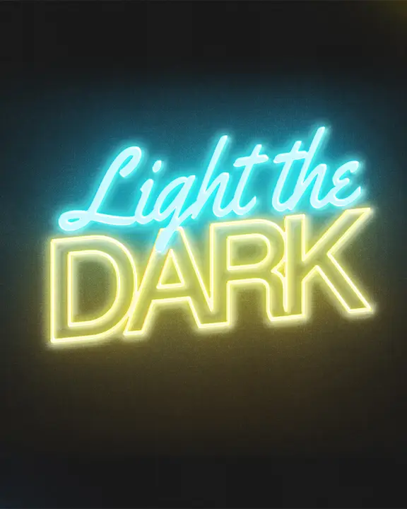 Light the Dark: social post