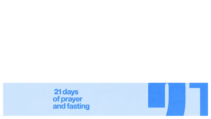 21 Days of Prayer and Fasting: lower third