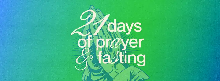 21 Days of Prayer and Fasting: facebook cover