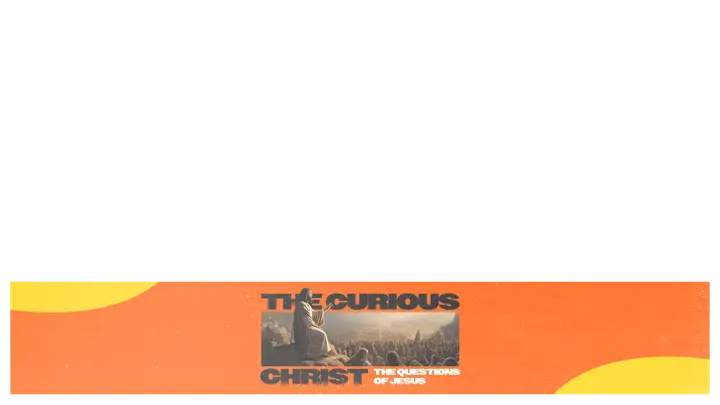 The Curious Christ: lower third