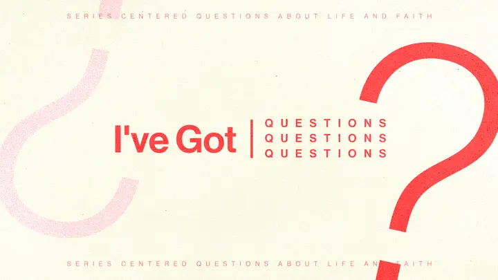 I’ve Got Questions: HD slide