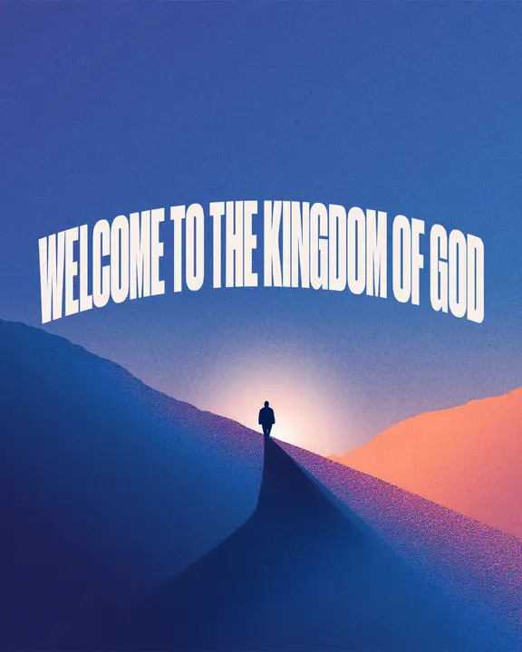 Welcome to the Kingdom of God: social post