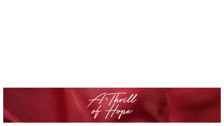 A Thrill of Hope: lower third