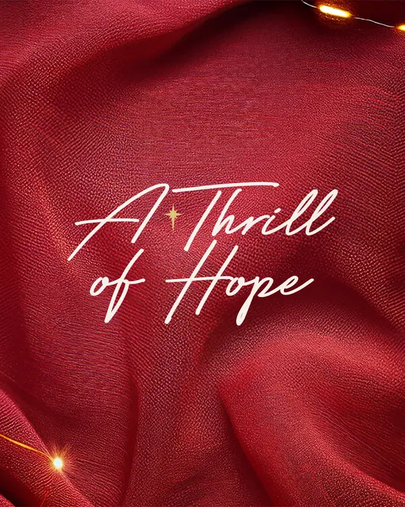 A Thrill of Hope: social post