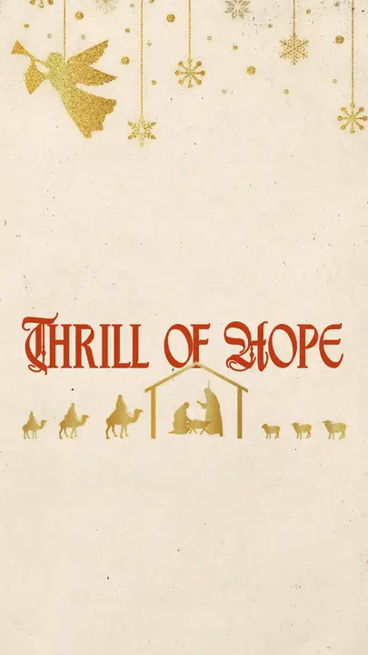 Thrill of Hope: story