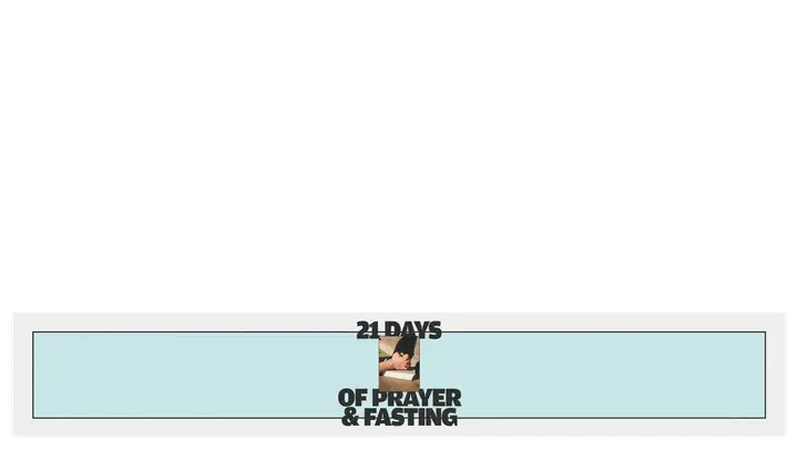 21 Days of Prayer and Fasting: lower third