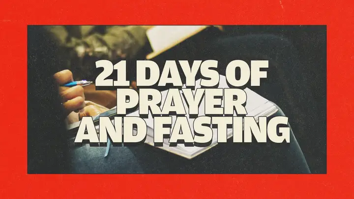 21 Days of Prayer and Fasting: HD slide