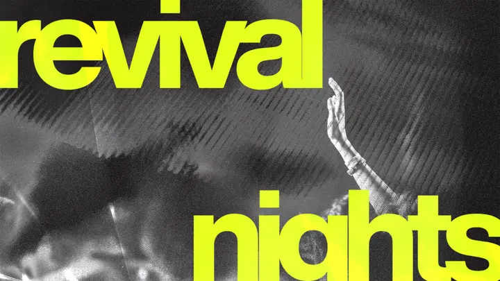 Revival Nights: 4K slide