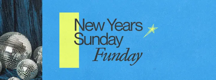 New Years Sunday Funday: facebook cover
