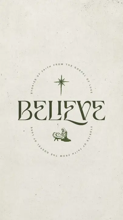 Believe: story