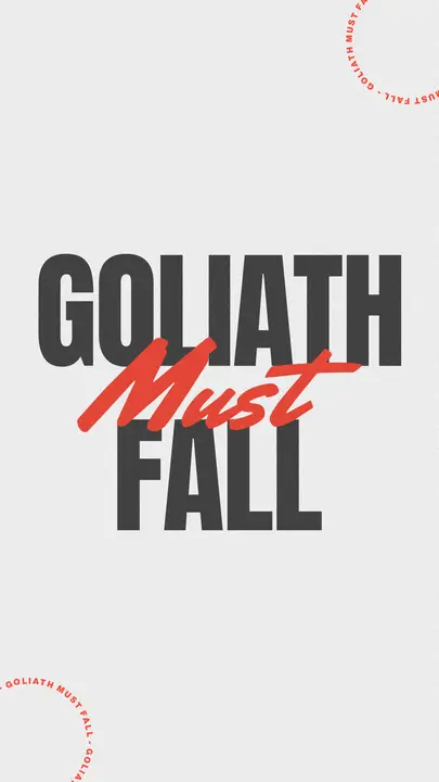 Goliath Must Fall: story