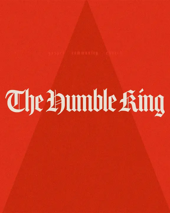 The Humble King: social post