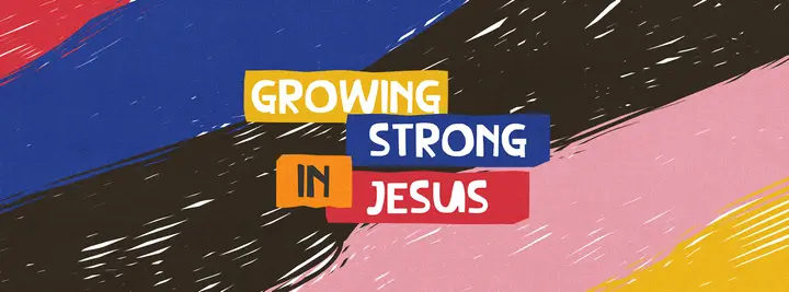 Growing Strong in Jesus: facebook cover