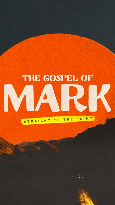 The Gospel of Mark: story