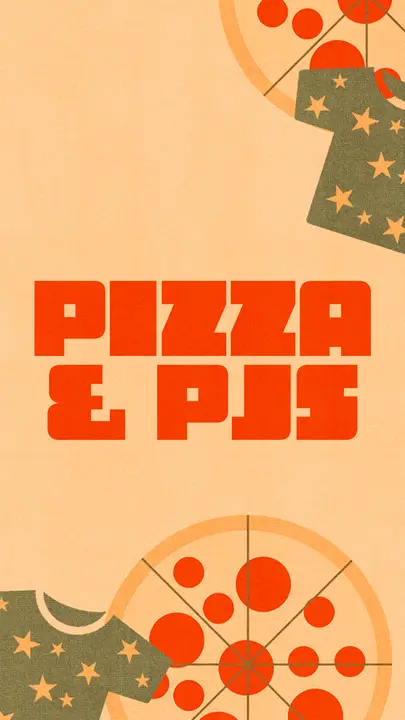 Pizza and PJs: story