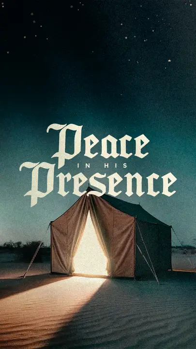 Peace In His Presence: story