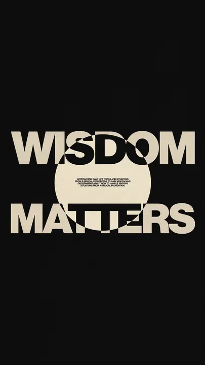 Wisdom Matters: story
