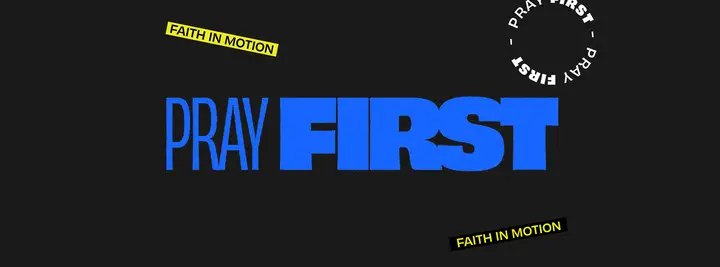 Pray First: facebook cover
