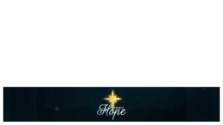 A Thrill of Hope: lower third