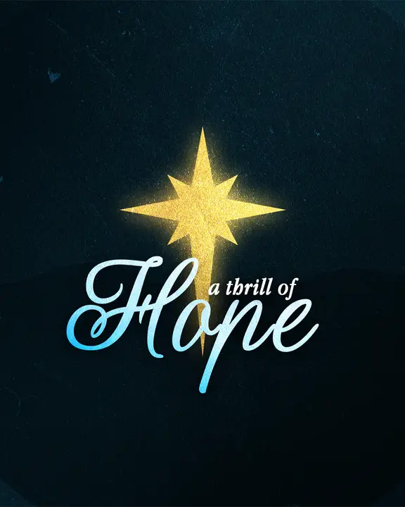 A Thrill of Hope: social post