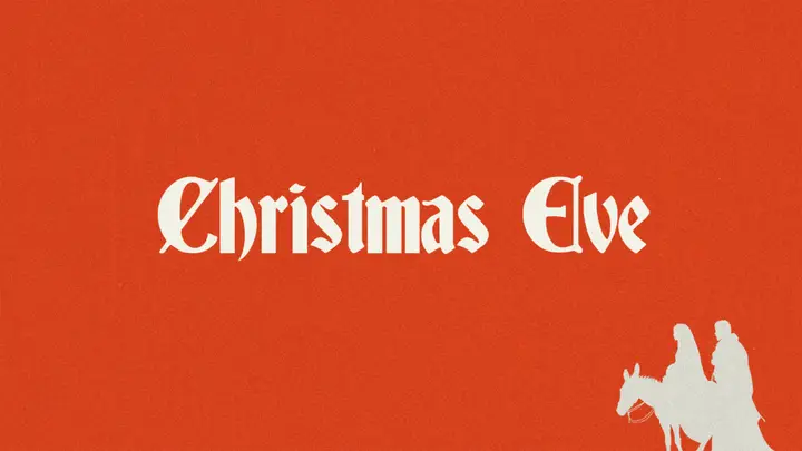 Christmas Eve: 4K slide