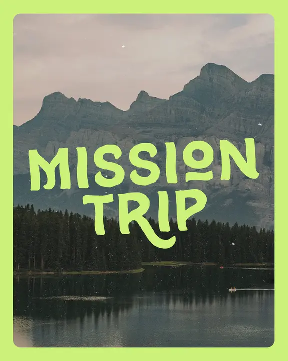 Mission Trip: social post