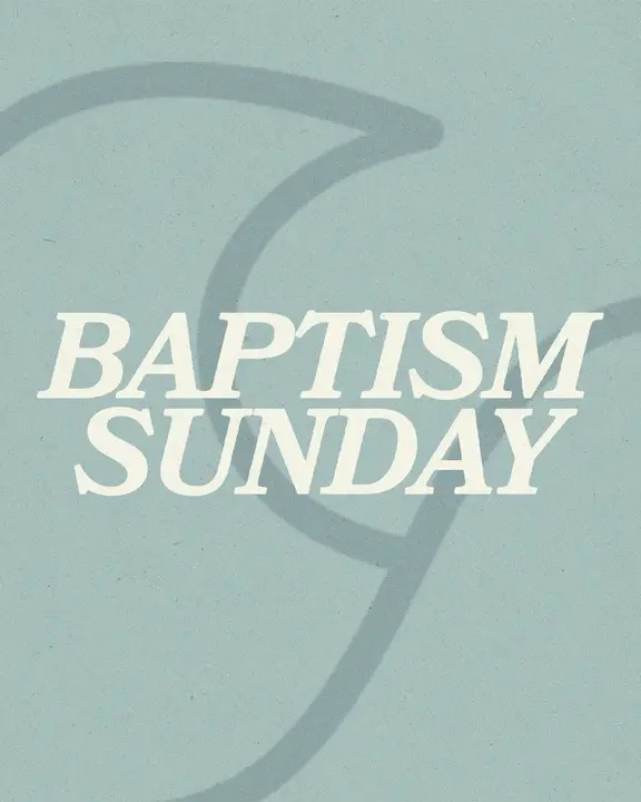Baptism Sunday: social post