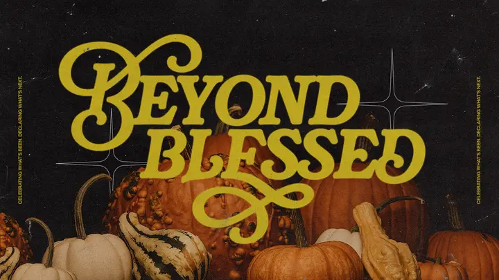 Beyond Blessed: HD slide