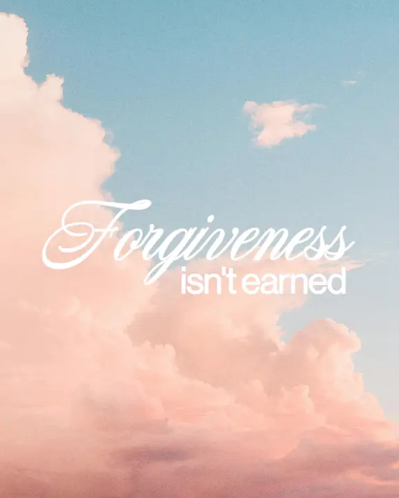Forgiveness Isn’t Earned: social post