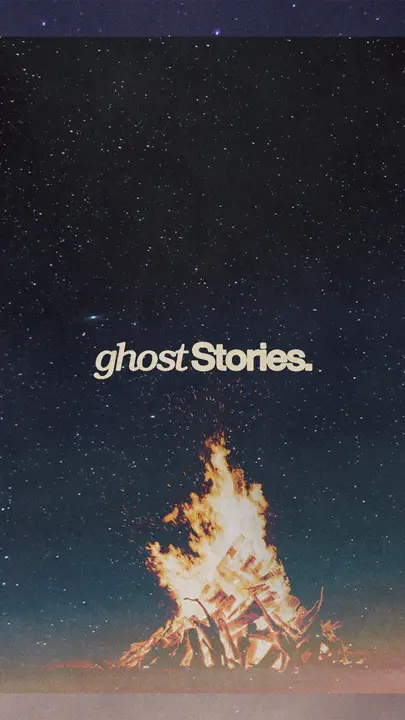 Ghost Stories: story