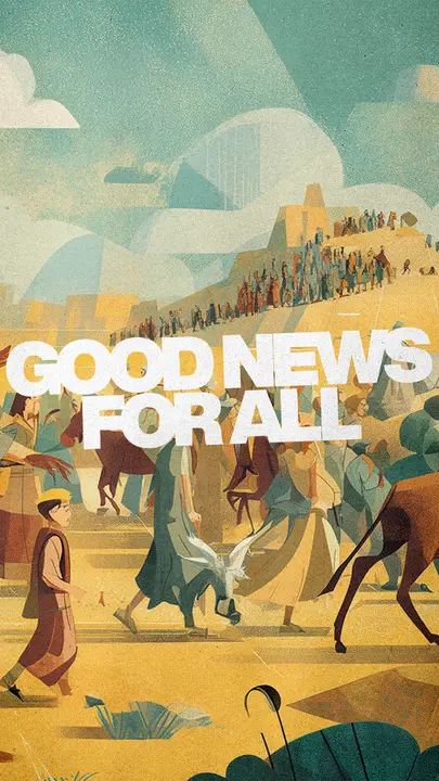 Good News For All: story