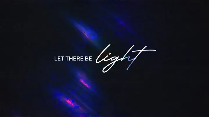 Let There Be Light: 4K slide