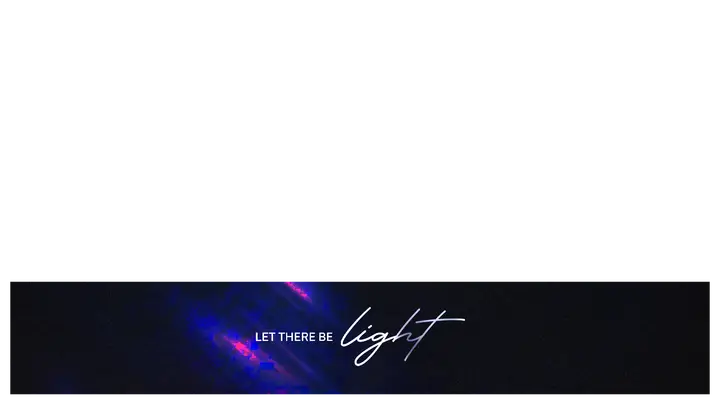 Let There Be Light: lower third
