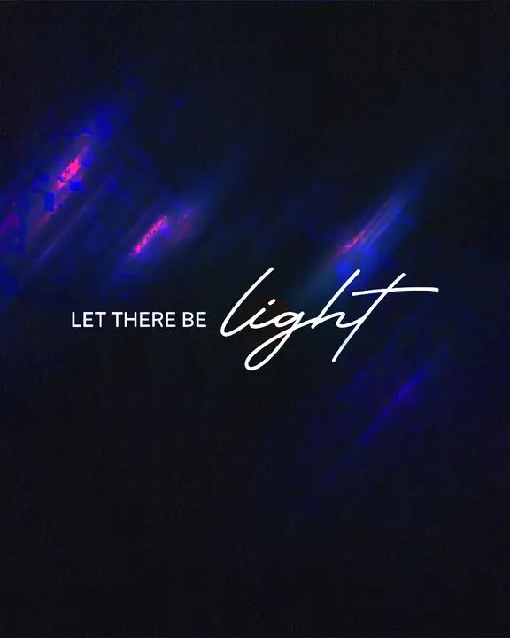 Let There Be Light: social post